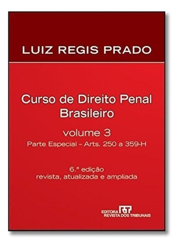 Livro Curso De Direito Penal Brasileiro - Especial Vol 3