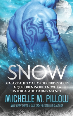 Libro Snow: A Qurilixen World Novella - Pillow, Michelle M.