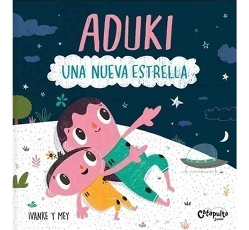 Aduki Una Nueva Estrella - Ivanke Y Mey