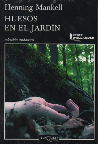 Huesos En El Jardin Henning Mankell 