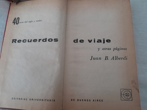 Recuerdos De Viaje De Juan Bautista. Alberdi