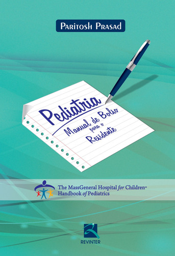 Pediatria: Manual de Bolso para o Residente, de Prasad, Paritosh. Editora Thieme Revinter Publicações Ltda, capa mole em português, 2012