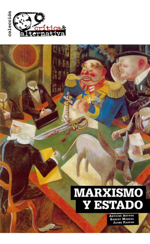 Marxismo Y Estado Artous, Antoine/mandel, Ernest Sylone