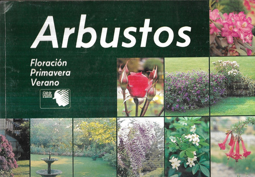 Arbustos Floración Primavera Verano / De La Vega / Mercurio