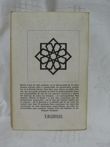 Un Santo Sufí Del Siglo Xx Martín Lings Editorial Taurus (Usado)