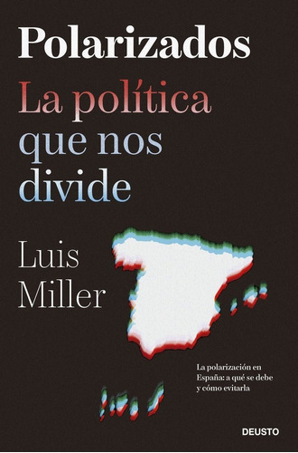 Libro Polarizados - Luis Miller