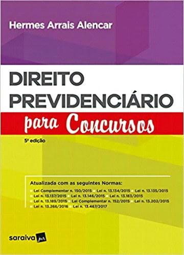 Direito Previdenciário Para Concursos, De Hermes Arrais Alencar. Editora Saraiva Em Português