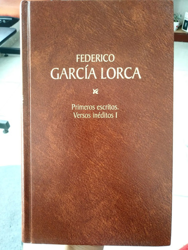 Libro Primeros Escritos-versos Inéditos I De F. García Lorca