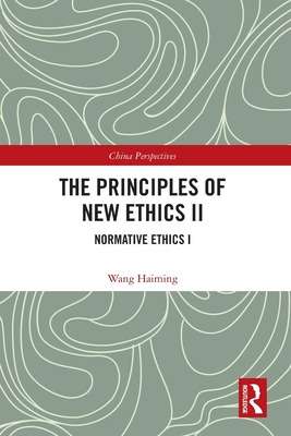 Libro The Principles Of New Ethics Ii: Normative Ethics I...