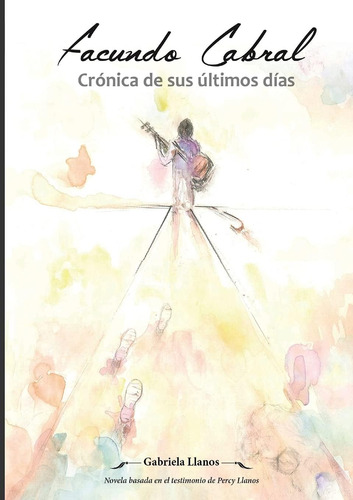 Libro: Facundo Cabral: Crónica De Sus Últimos Días (spanish