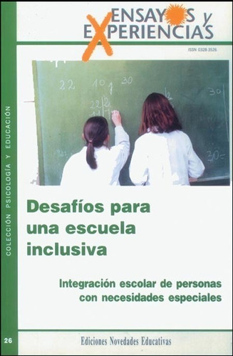 Desafíos Para Una Escuela Inclusiva - Bechara, Caniza De Páe