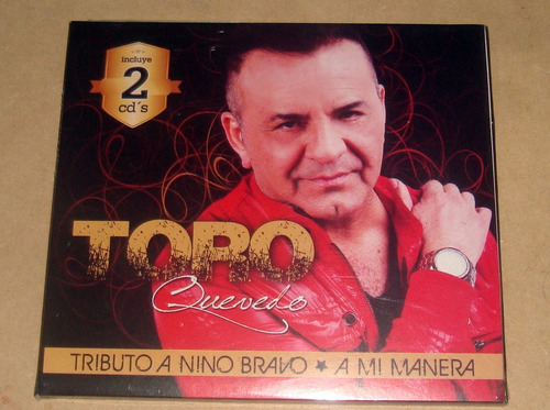 Toro Quevedo Tributo A Nino Bravo A Mi Manera 2 Cds / Kktus