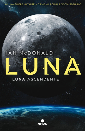 Luna Ascendente (trilogia Luna 3) - Mcdonald, Ian