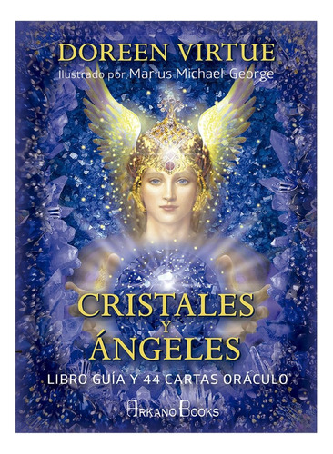 Cristales Y Ángeles - Ed. Español