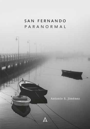San Fernando Paranormal - Simon Jimenez, Antonio