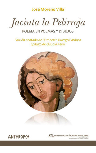 Jacinta La Pelirroja, De Huergo Cardoso, Humberto (ed. Anotada). Editorial Anthropos, Tapa Blanda En Español