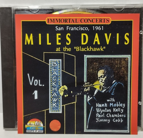 Miles Davis Blackhawk H Monkey W Kelly Paul Chamberí J Cobb