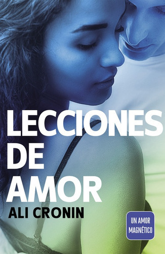 Lecciones De Amor (girl Heart Boy 4) - Cronin, Ali  - * 