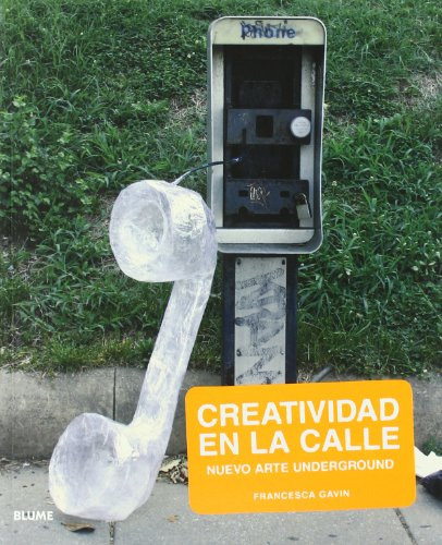 Libro Creatividad En La Calle De Francesca Gavin Ed: 1