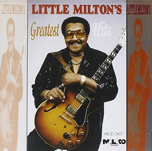 Cd Little Milton - Greatest Hits - Little Milton