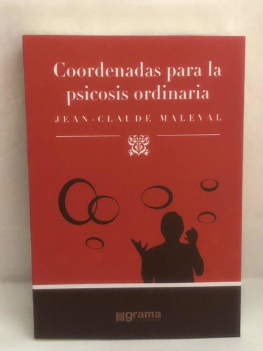 Libro Coordenadas Para La Psicosis Ordinaria Jaén C Maleval
