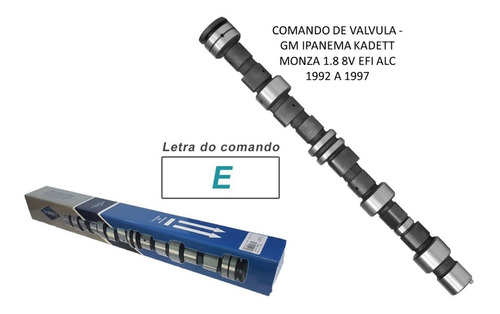 Eixo Comando Monza Kadett Ipanema 1.8 8v (letra E) Alc 1996