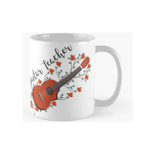 Taza Profesor De Guitarra - Guitarra Floral Calidad Premium