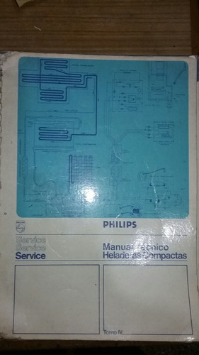 Manual Técnico Heladeras Philips 