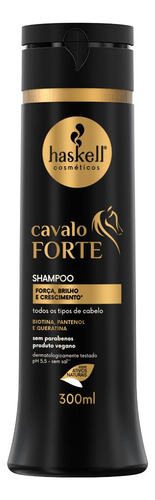 Kit Haskell Cavalo Forte 300ml: Shampoo E Condicionador