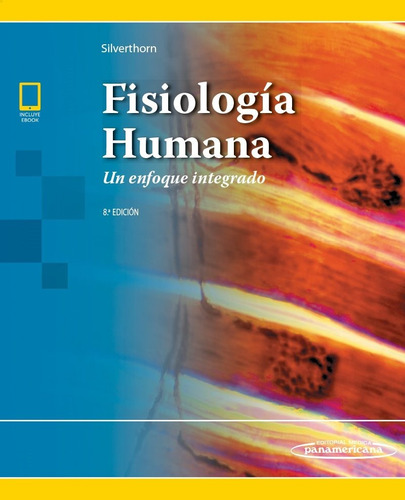 Fisiología Humana Silverthorn 8a 2019 / Originales