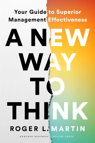 Libro: A New Way To Think: Your Guide To Superior Management