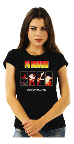 Polera Mujer Fu Manchu Go For It Live Rock Impresión Directa