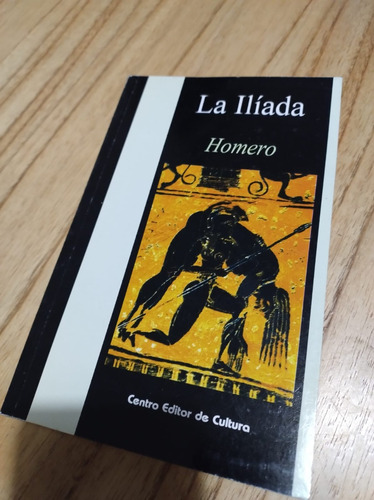 Homero- La Ilíada- Centro Editor De Cultura