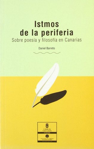 Istmos De La Periferia - Barreto Gonzalez, Daniel