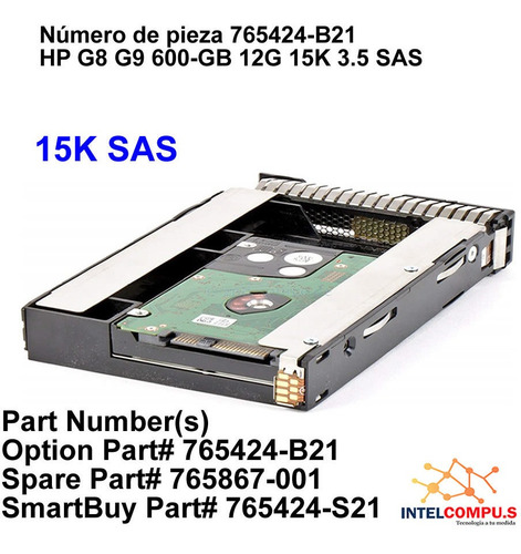 Disco Hp 600gb Sas 12g 15k Lff 3 5in Sc B21 Gen 8 Y 9 Mercado Libre Disco Hp 600gb Sas 12g 15k Lff 3 5in Sc B21 Gen 8 Y 9 Mercado Libre