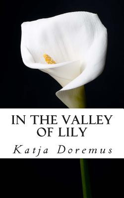 Libro In The Valley Of Lily - Doremus, Katja