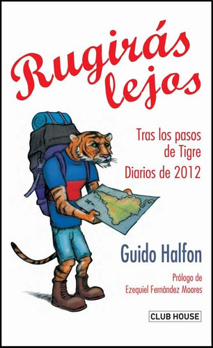 Rugiras Lejos - Guido Halfon