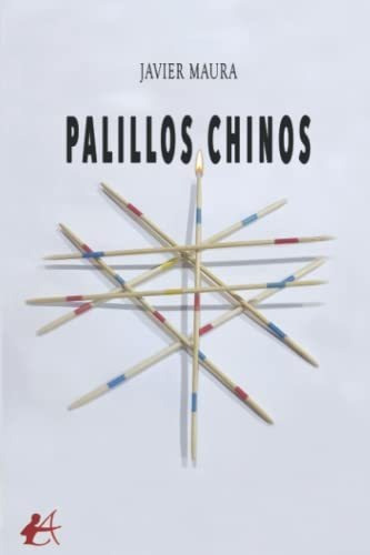 Palillos Chinos - Maura Javier