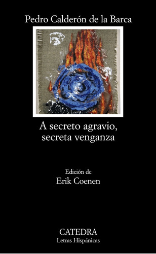 Libro - A Secreto Agravio, Secreta Venganza 