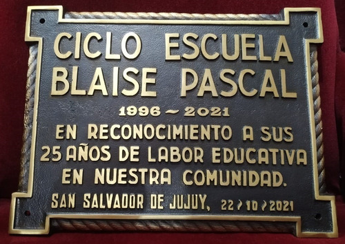 Placa Recordatoria, Homenaje, Institucion 40x30 Fundicion