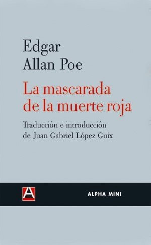 Libro La Mascarada De La Muerte Roja  De Poe Edgar Allan