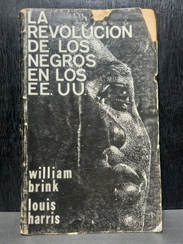 La Revolución De Los Negros En Los Ee.uu William Brink