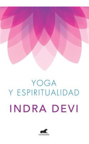 Yoga Y Espiritualidad. Sai Yoga