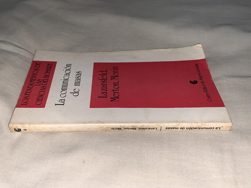 La Comunicacion De Masas - Lazarsfeld, Merton, Morin - C. E.