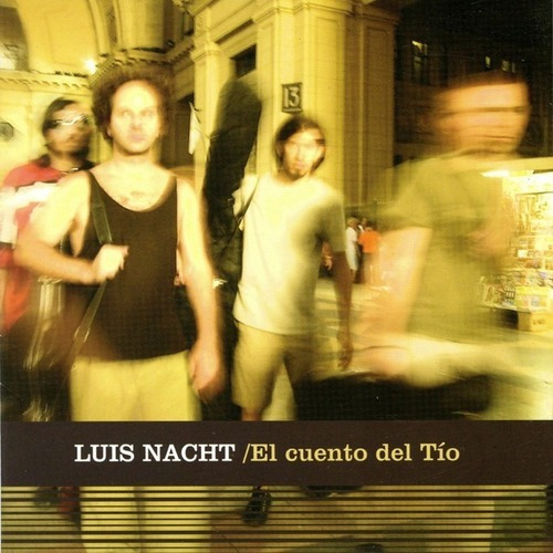 Luis Nacht El Cuento Del Tio Cd