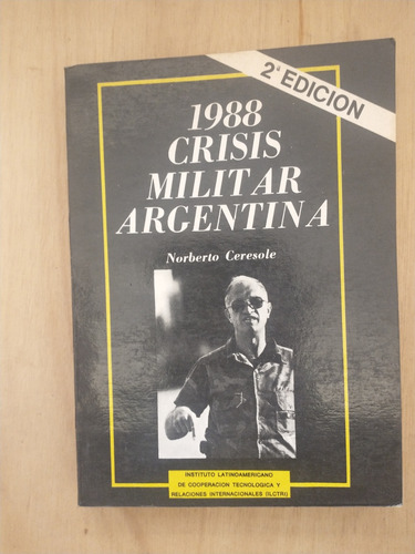 1998 Crisis Miltar Argentina - Norberto Ceresole