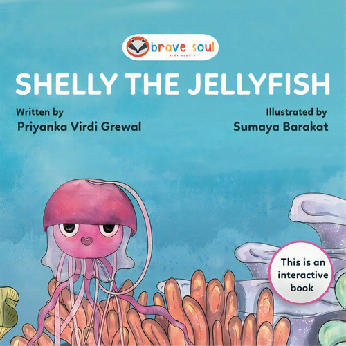 Shelly The Jellyfish, De Grewal, Priyanka Virdi., Vol. 1. Editorial White Falcon Pub, Tapa Blanda En Inglés