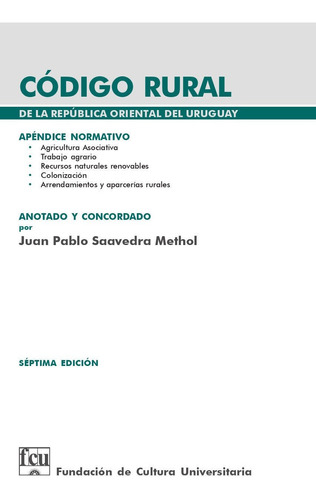 Libro: Codigo Rural De La Rou Septima Edicion / Saavedra