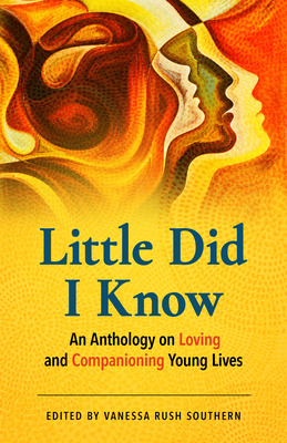 Libro Little Did I Know: An Anthology On Loving And Compa...