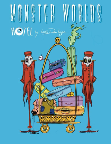 Libro: Monster Worlds Hotel - Libro De Colorear Para Adultos